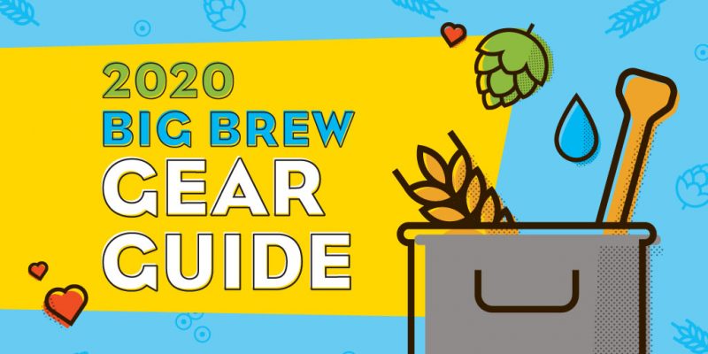 Big Brew Day Gear Guide